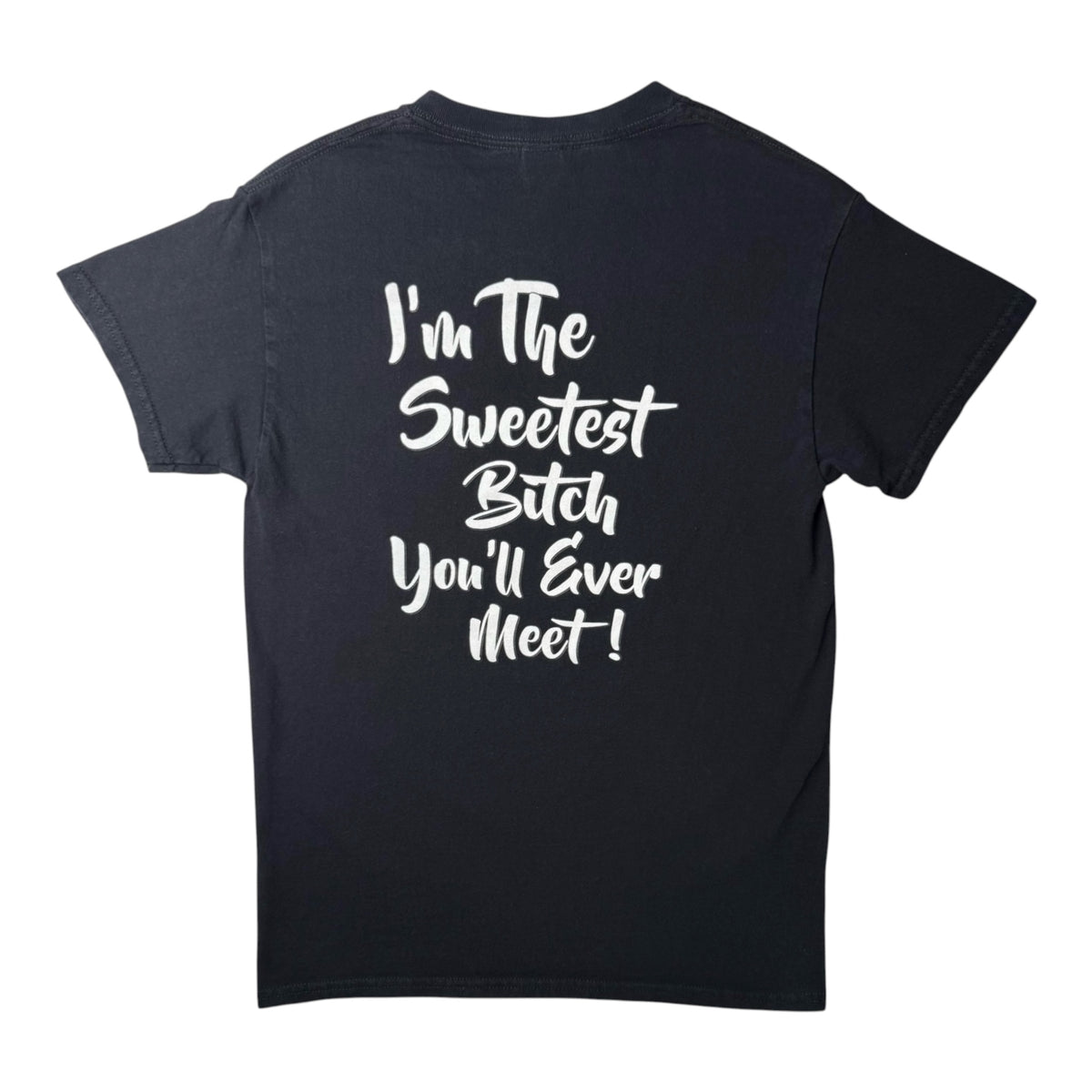Jersey Shore ‘I’m The Sweetest Bitch You’ll Ever Meet!’ Sammi Sweetheart Tee